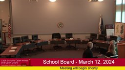 Thumbnail image for School Board - March 12, 2024